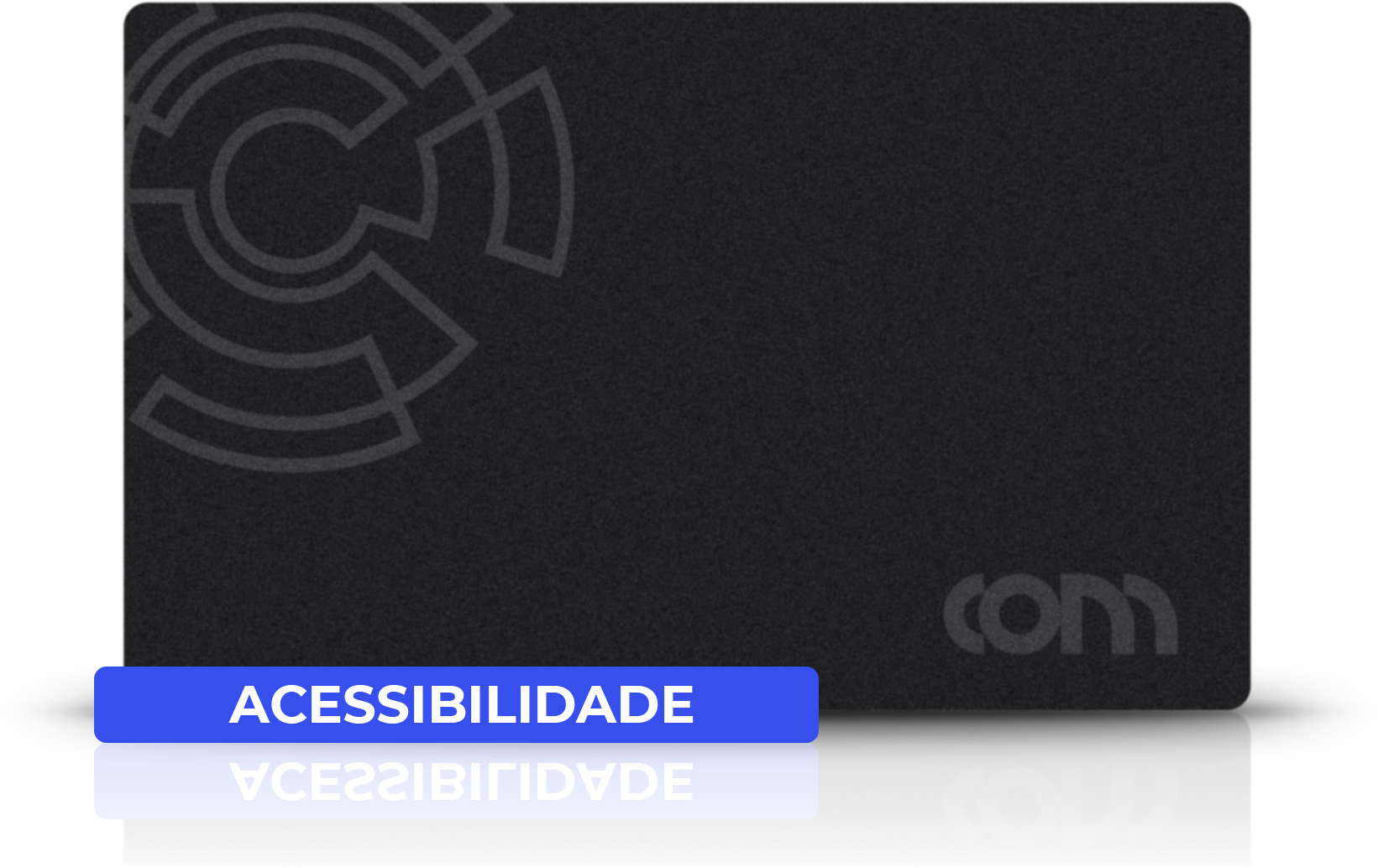 Cartão COM CARD Acessibilidade